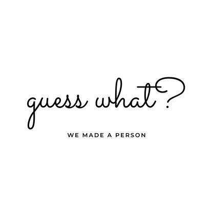 Guess What?