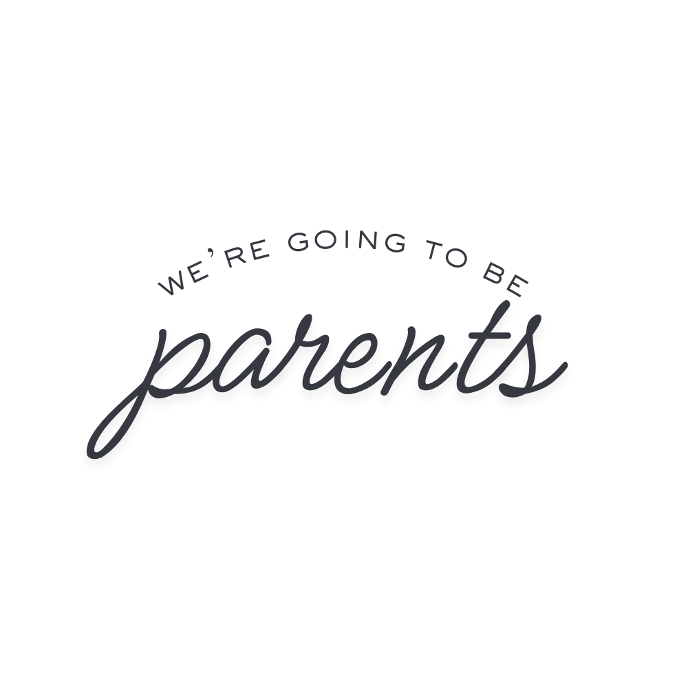 We're Going to be Parents!